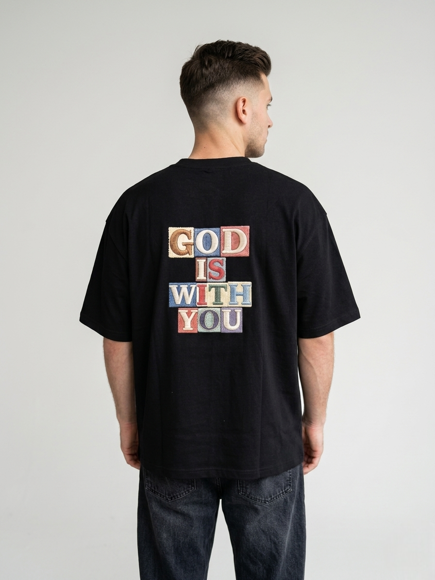 God Is With You Typography Oversized T-Shirt